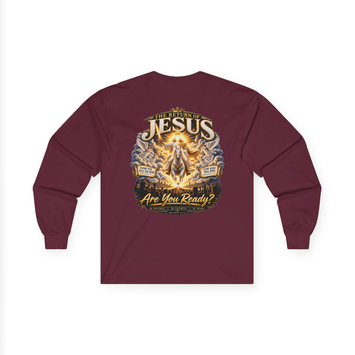 The Return of Jesus — Are You Ready? Long-Sleeve Tee
