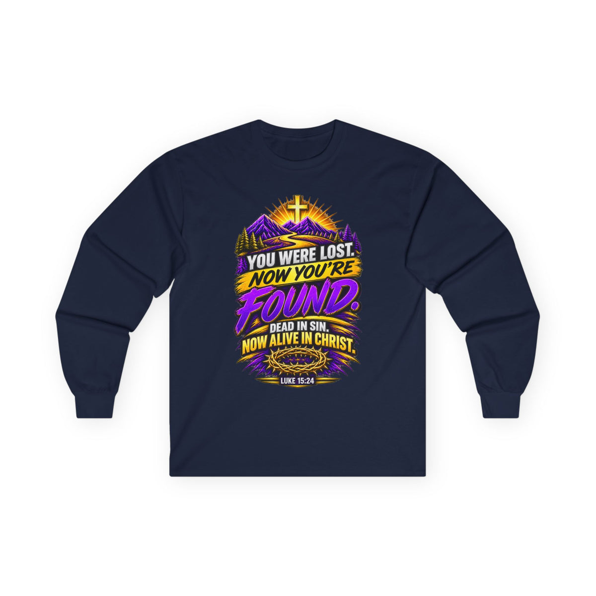 Long Sleeve Tee — "Found" Christian Faith Design (Acts 4:12)