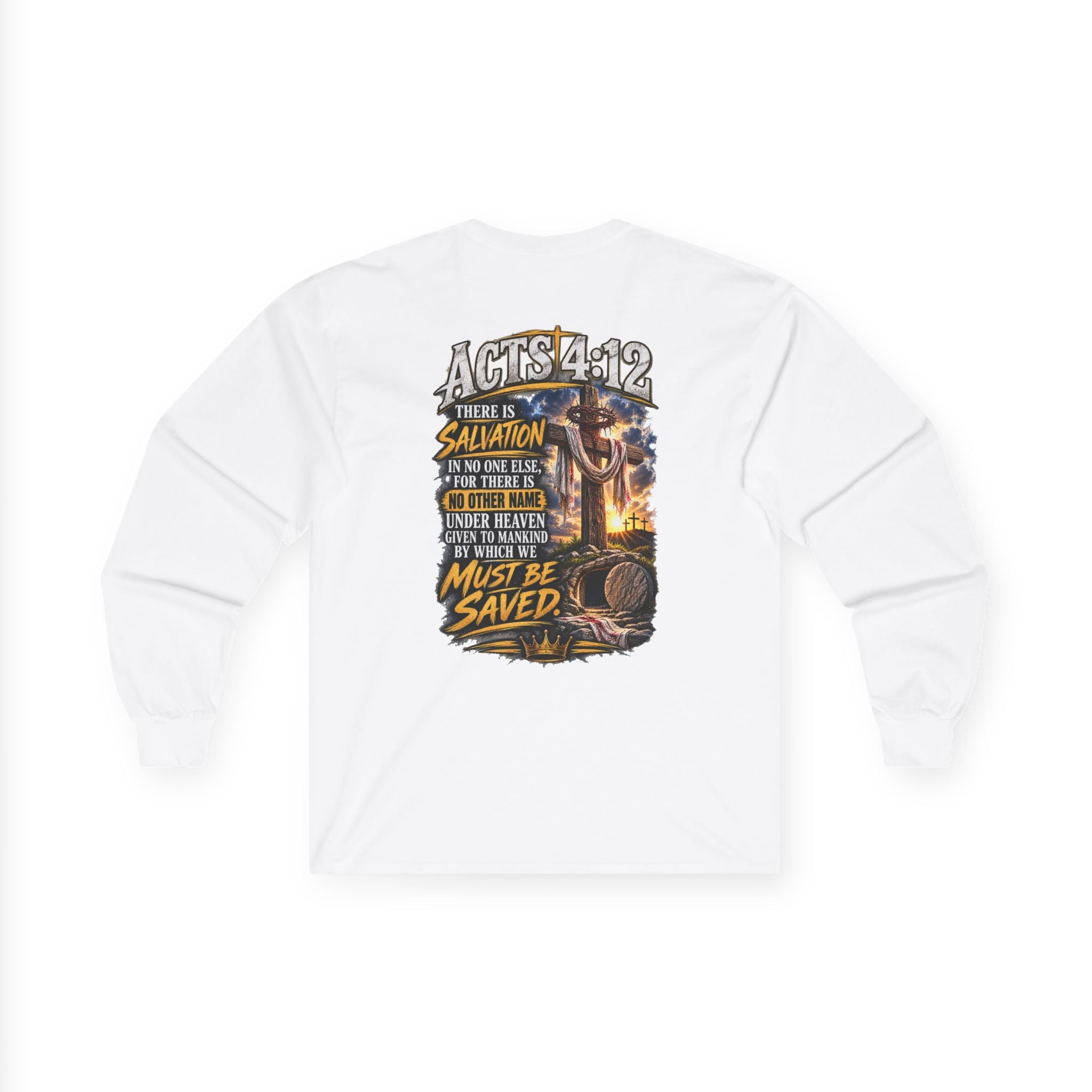 Confess & Be Saved — Acts 4:12 Long-Sleeve Tee