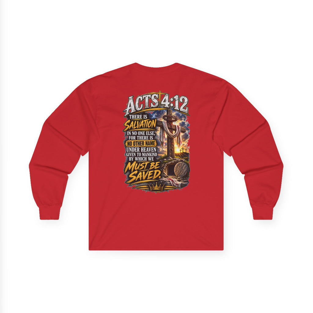 Jesus Died for You, He Rose for You — Salvation Long-Sleeve Tee