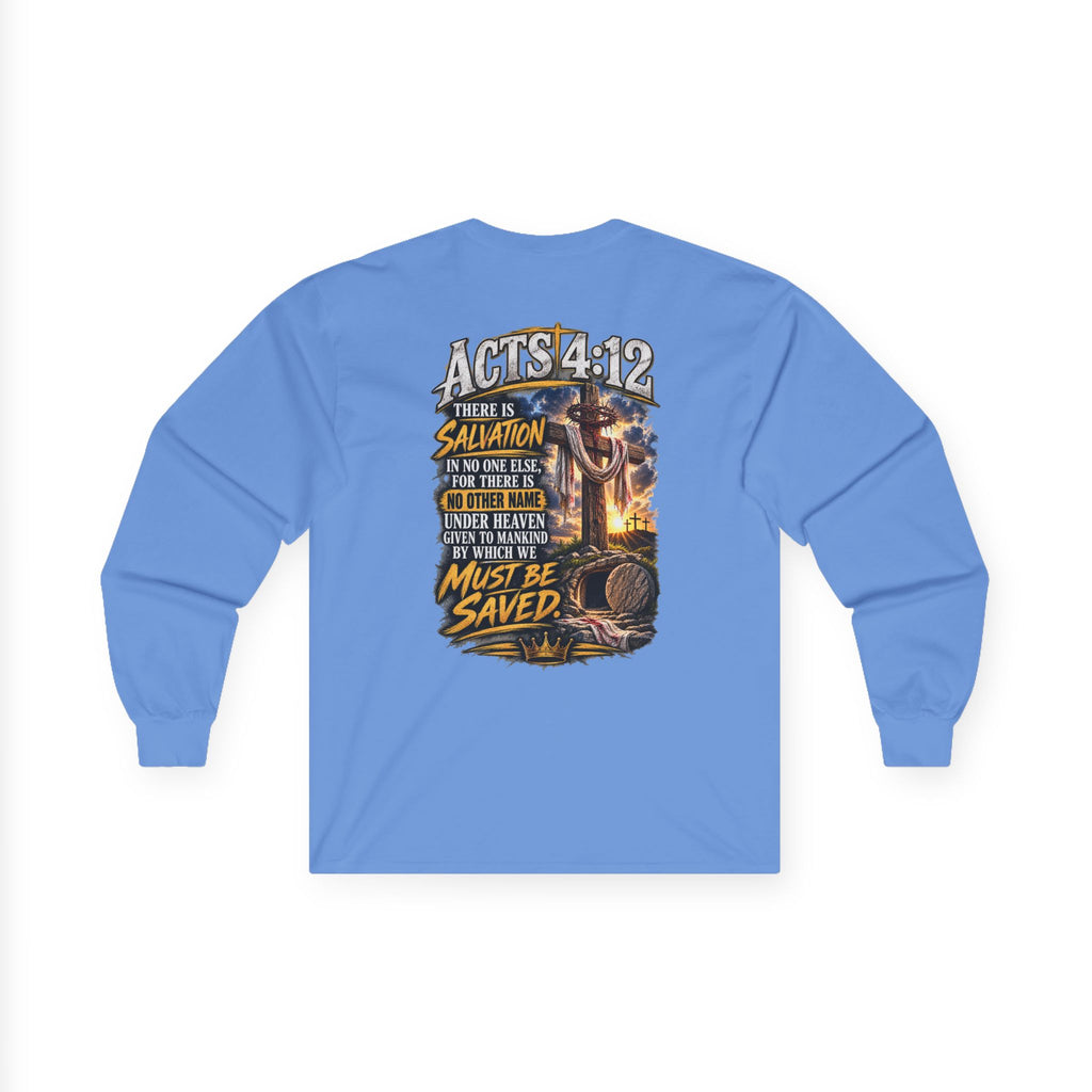 Long Sleeve Tee — "Found" Christian Faith Design (Acts 4:12)