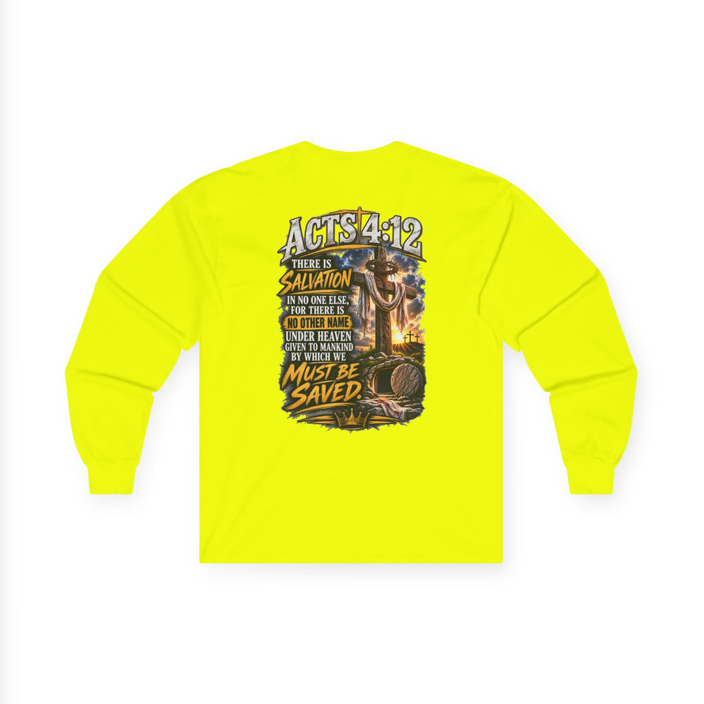 Your Sin. Trust in Jesus. — Acts 4:12 Long-Sleeve Tee