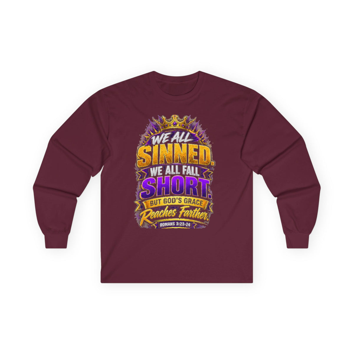 Sinned Short — Acts 4:12 Long-Sleeve Tee