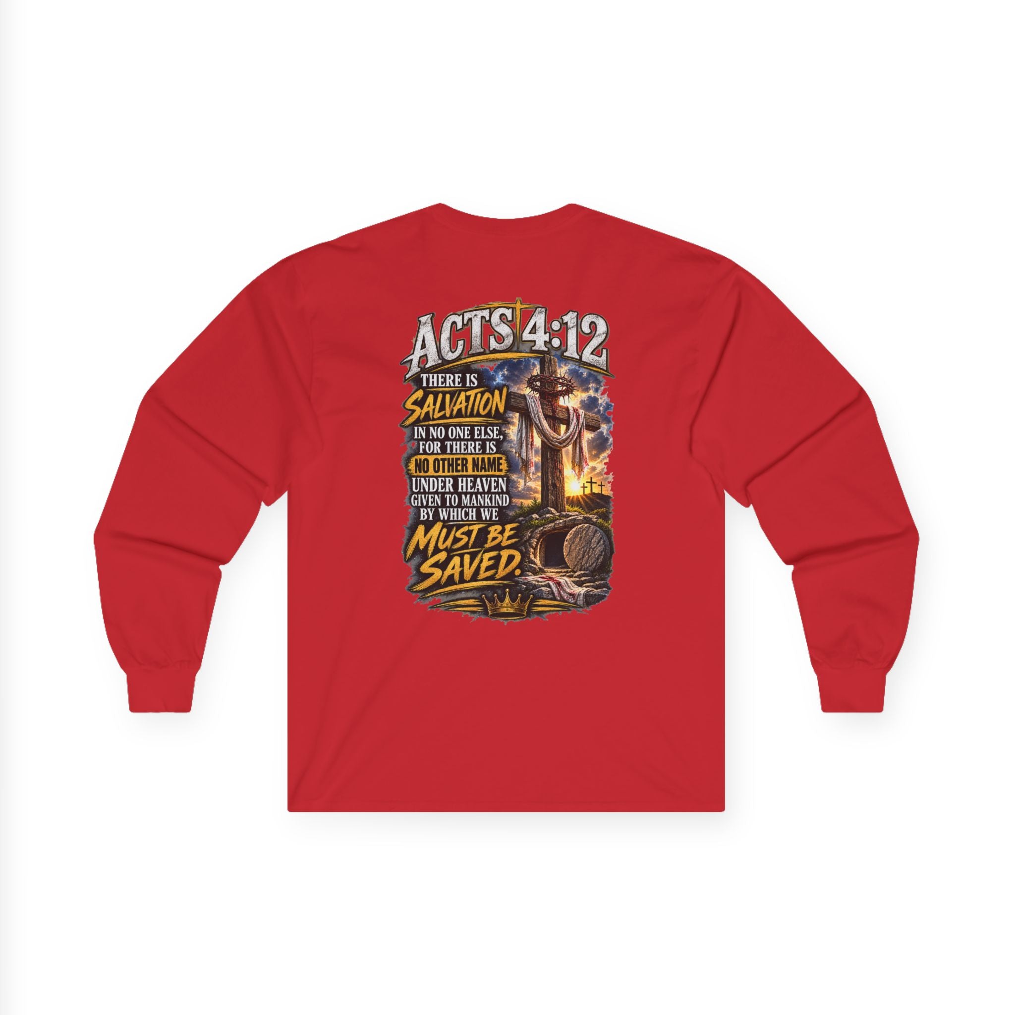 Your Sin. Trust in Jesus. — Acts 4:12 Long-Sleeve Tee