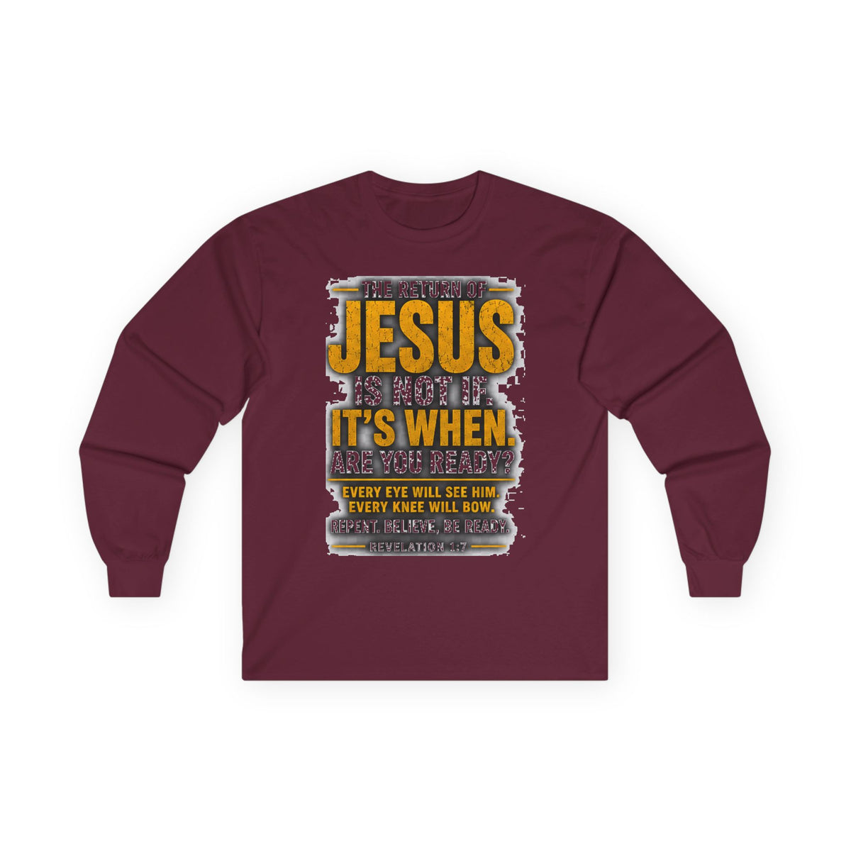 The Return of Jesus — Are You Ready? Long-Sleeve Tee