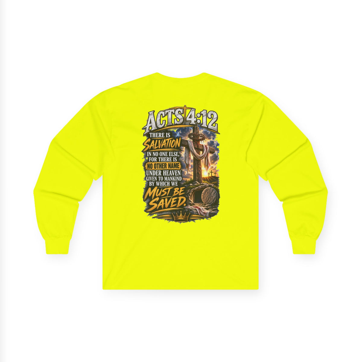 Jesus Died for You, He Rose for You — Salvation Long-Sleeve Tee