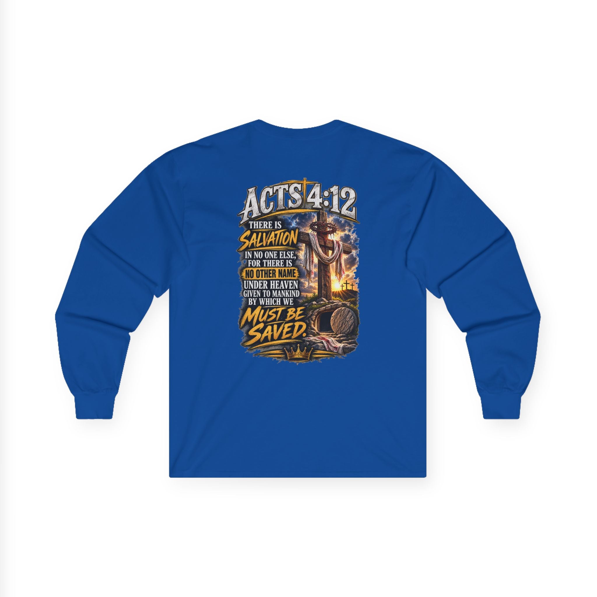 Confess & Be Saved — Acts 4:12 Long-Sleeve Tee