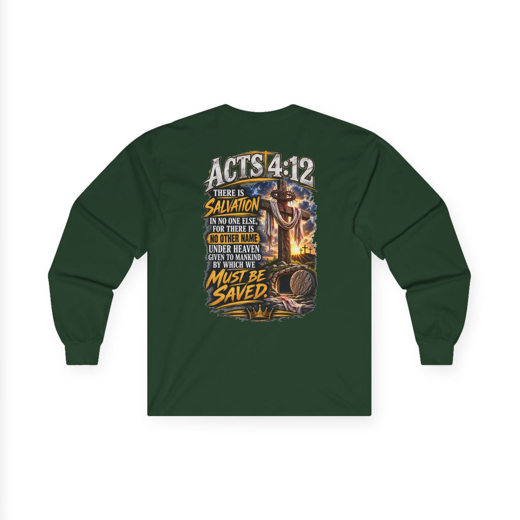 Sinned Short — Acts 4:12 Long-Sleeve Tee