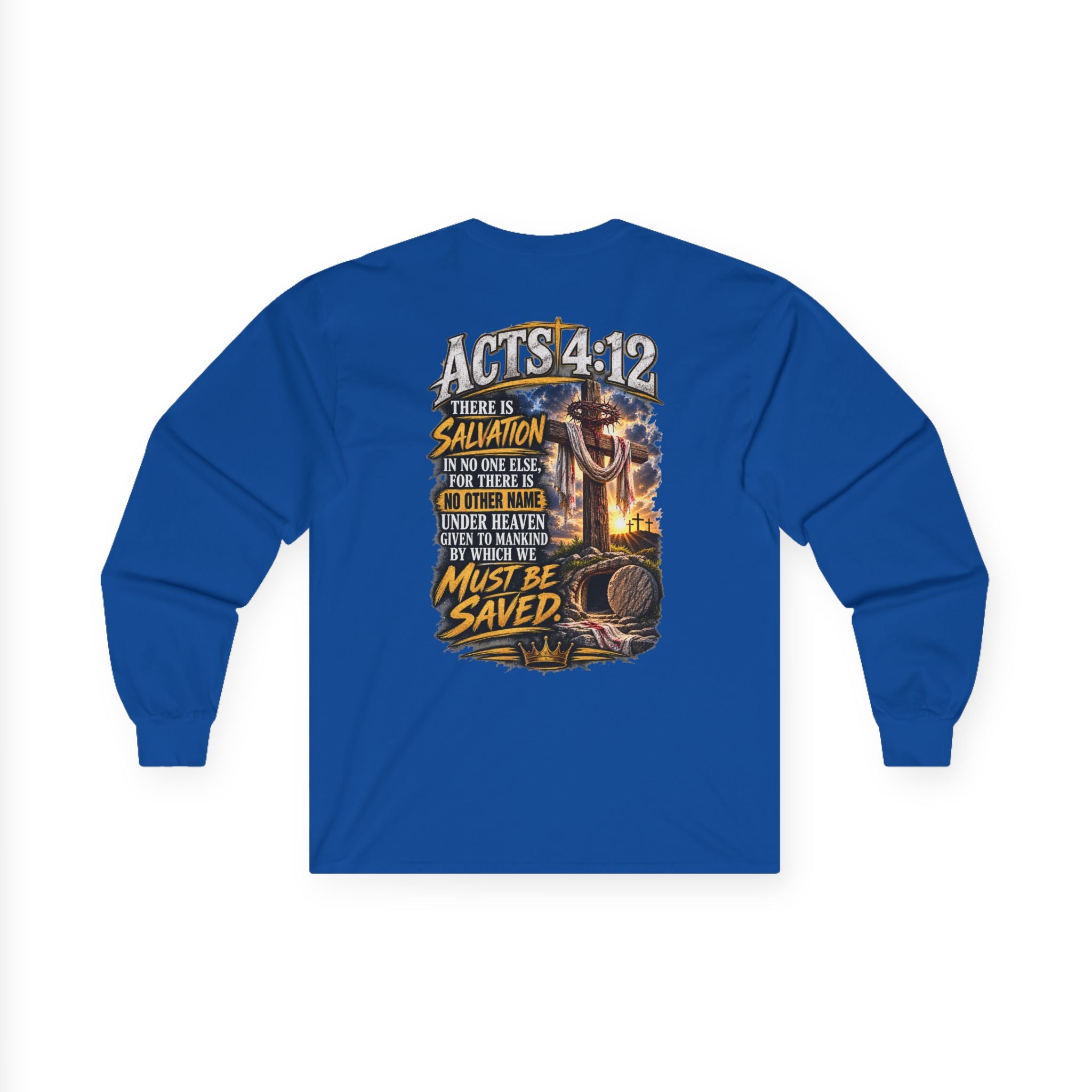 Salvation Is a Gift Through Jesus — Acts 4:12 Long-Sleeve Tee