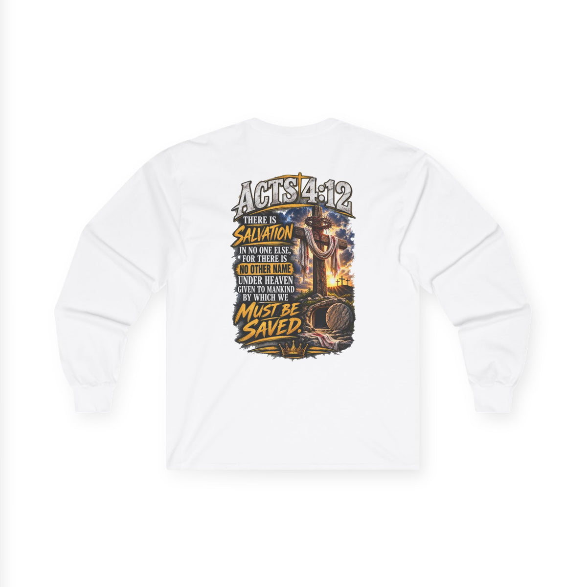 Your Sin. Trust in Jesus. — Acts 4:12 Long-Sleeve Tee