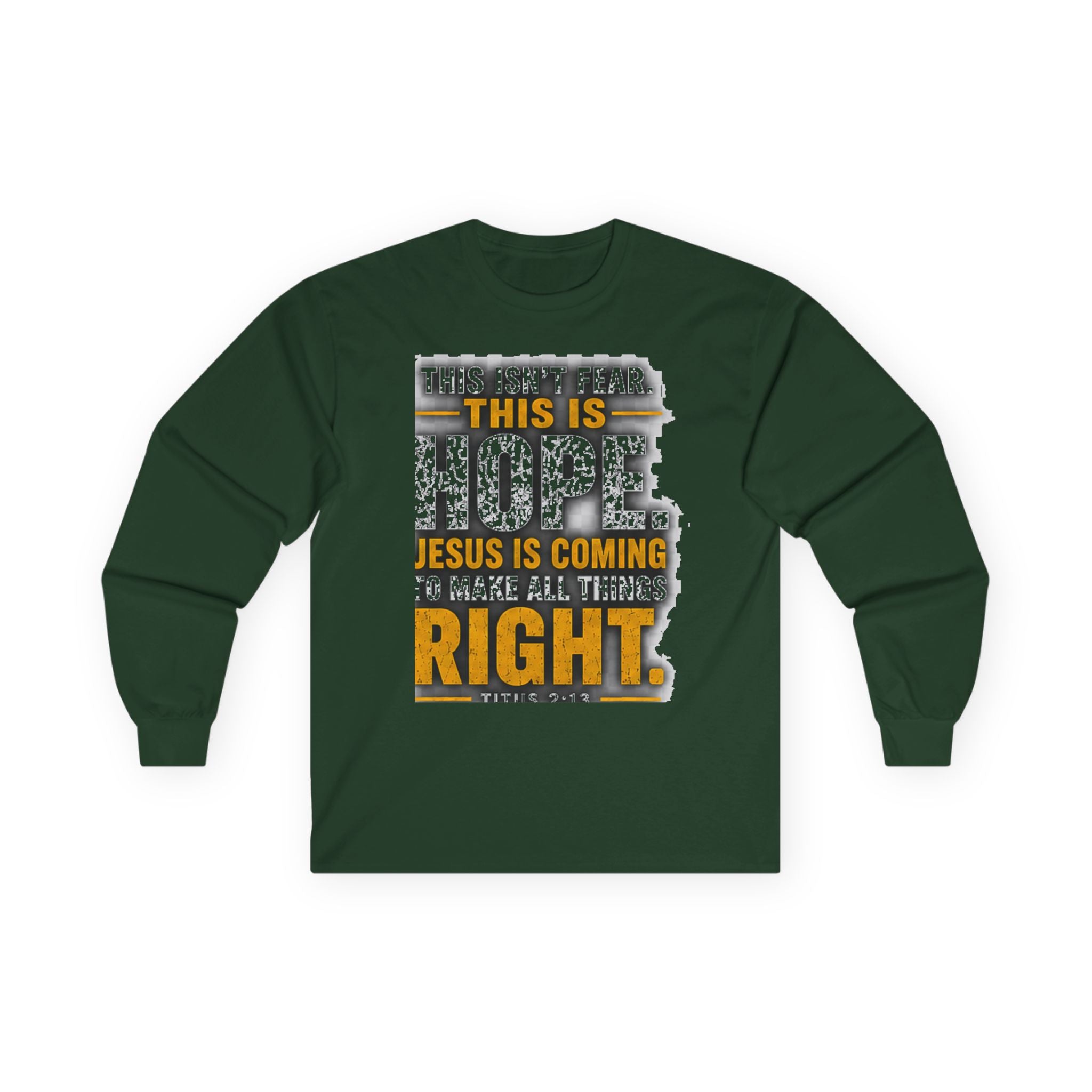 Jesus Is Coming — This Is Hope Long-Sleeve Tee
