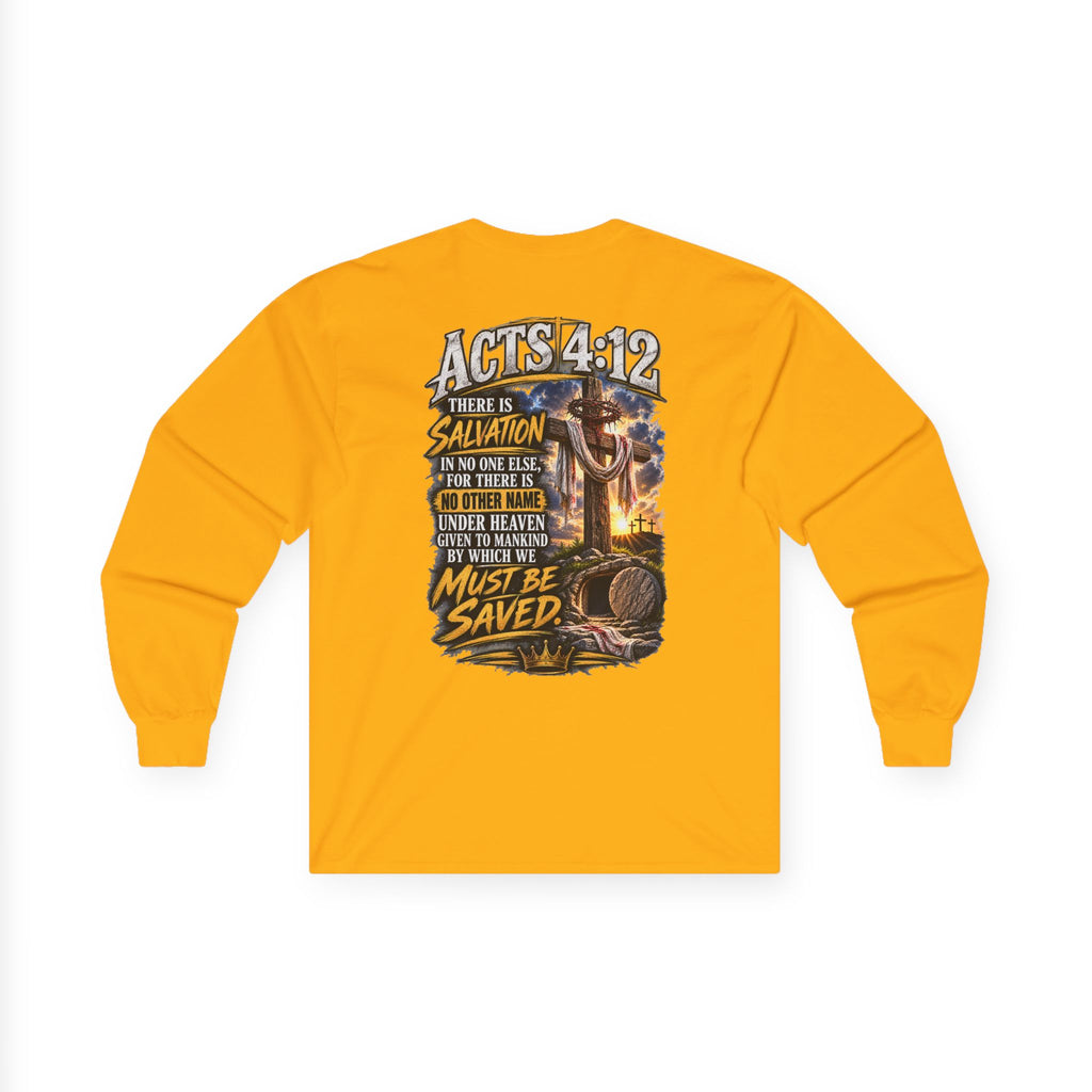 Sinned Short — Acts 4:12 Long-Sleeve Tee