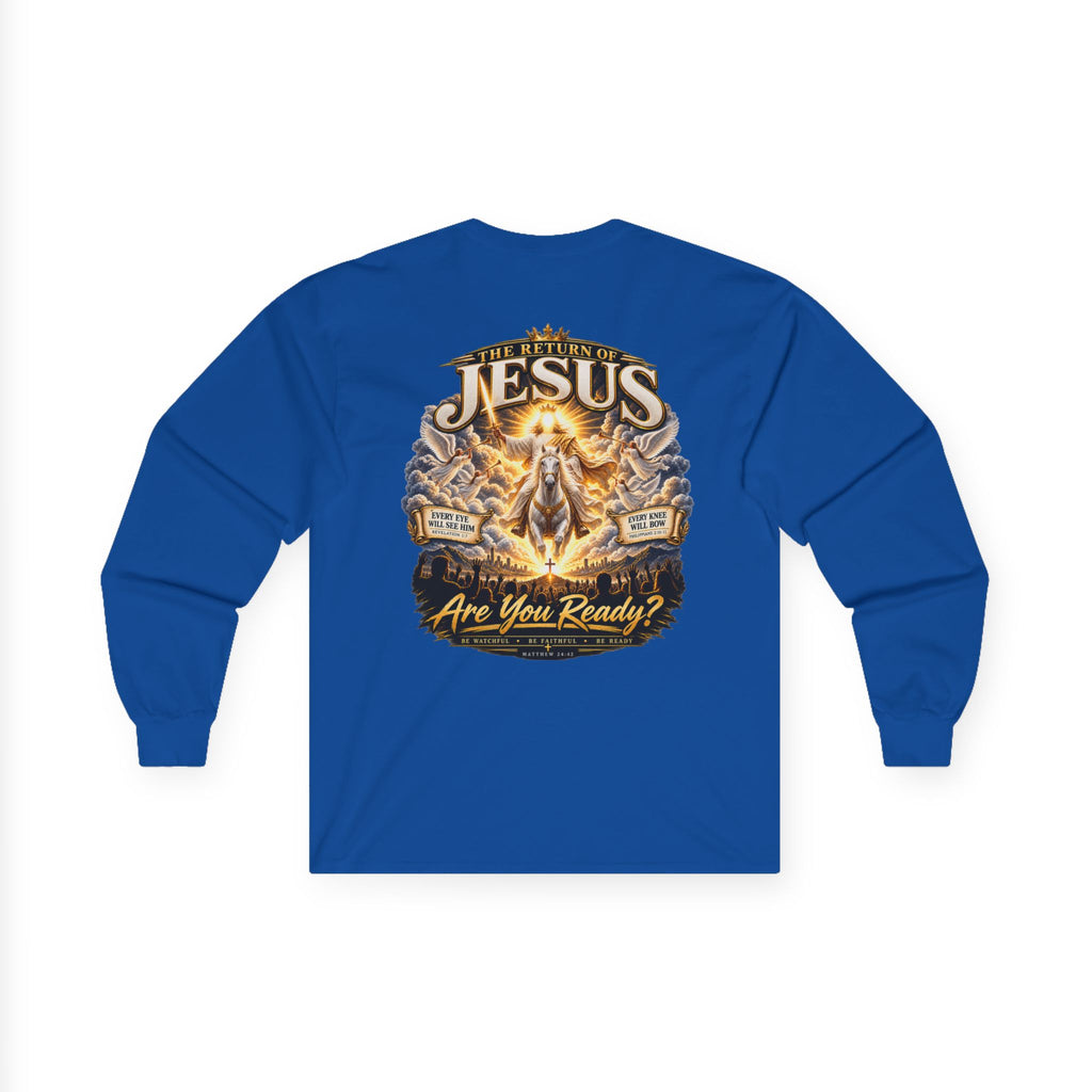 Nothing Can Stop the Return of Jesus — Long-Sleeve Tee