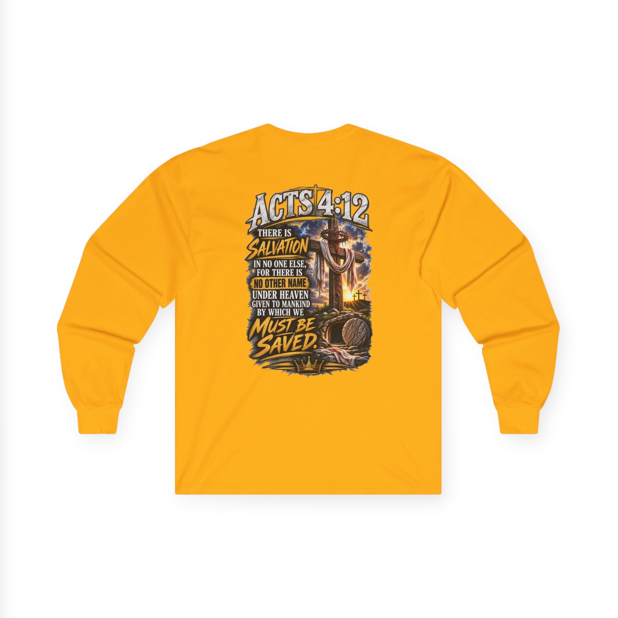 Confess & Be Saved — Acts 4:12 Long-Sleeve Tee
