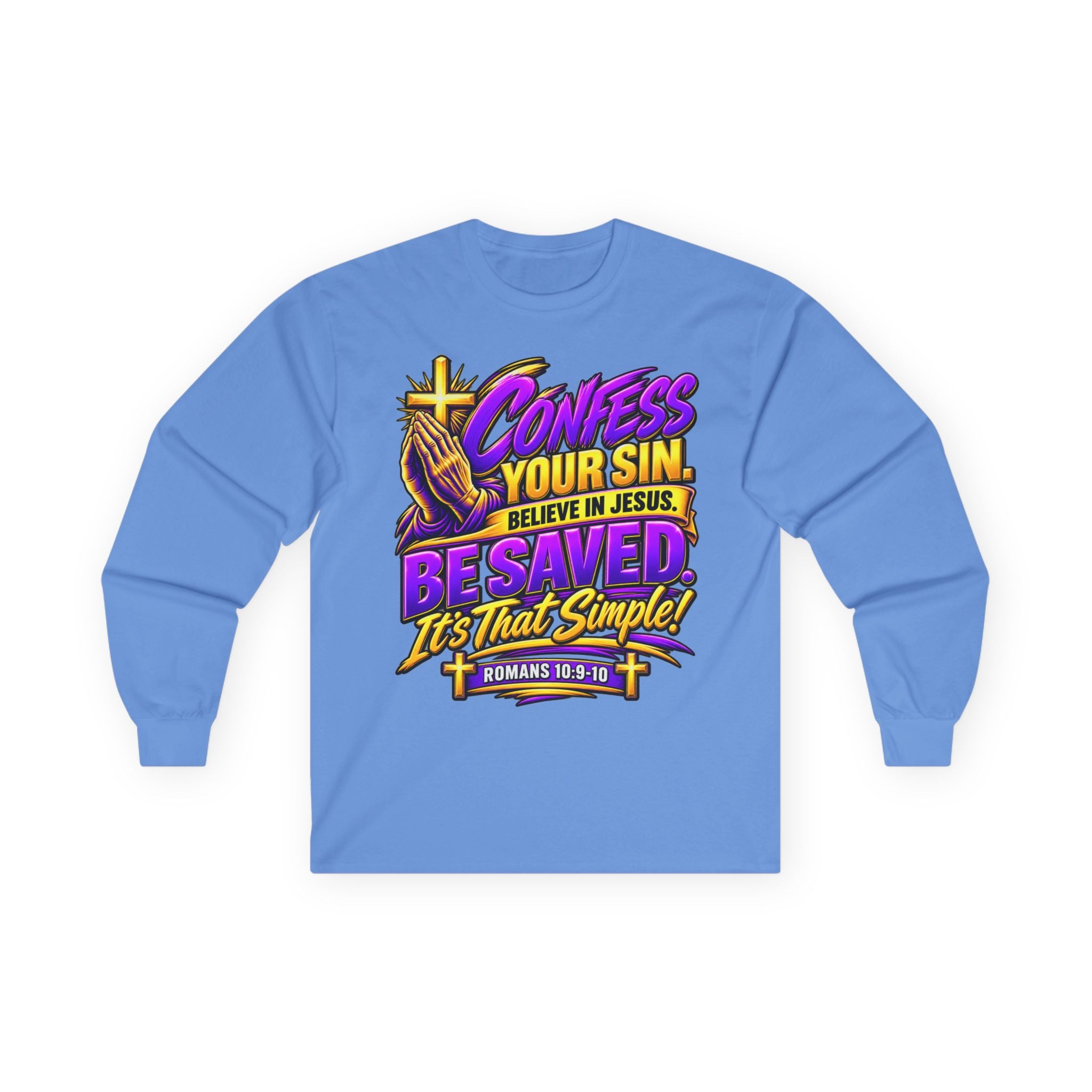 Confess & Be Saved — Acts 4:12 Long-Sleeve Tee