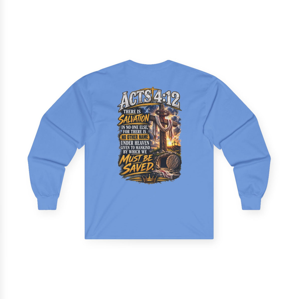 Jesus Died for You, He Rose for You — Salvation Long-Sleeve Tee