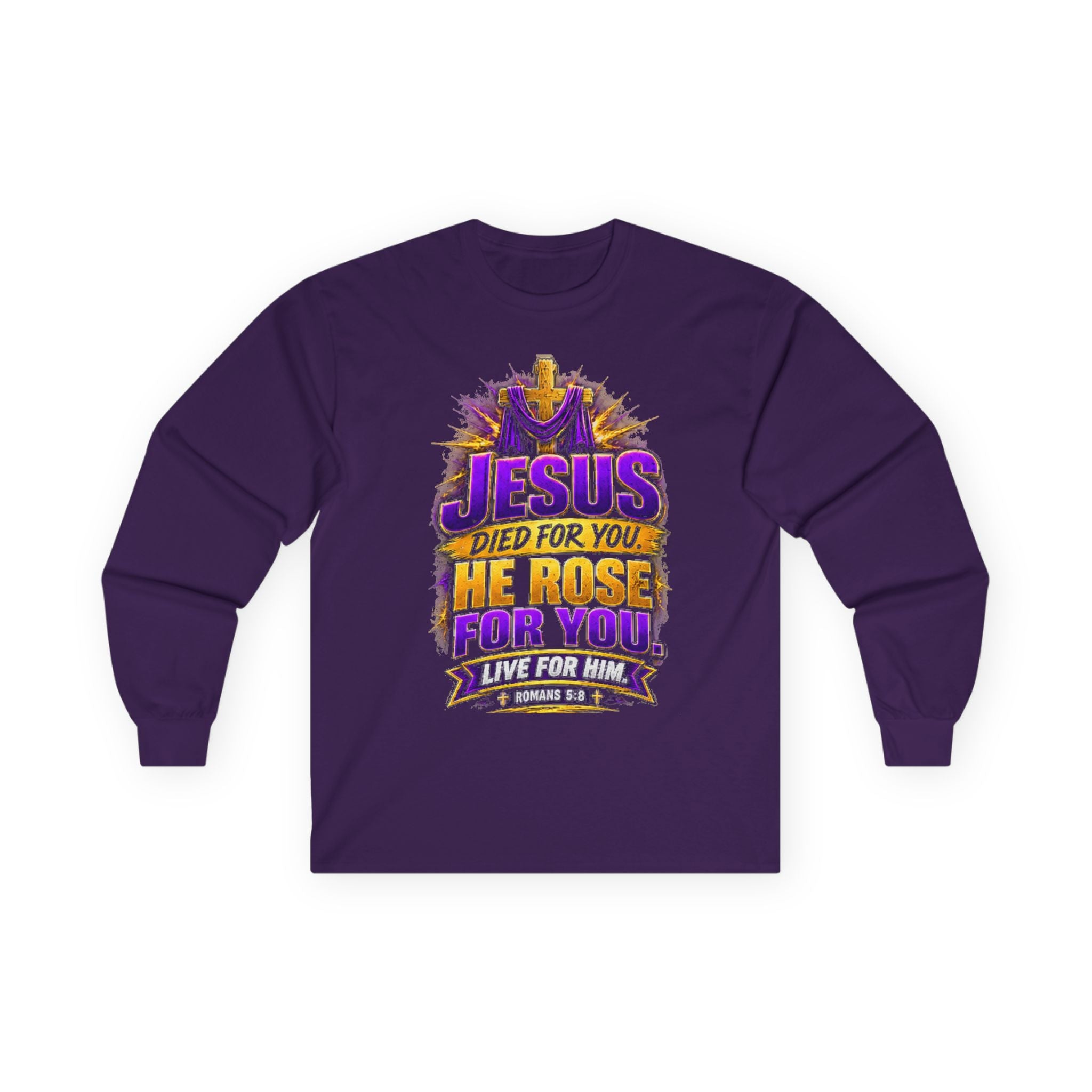 Jesus Died for You, He Rose for You — Salvation Long-Sleeve Tee