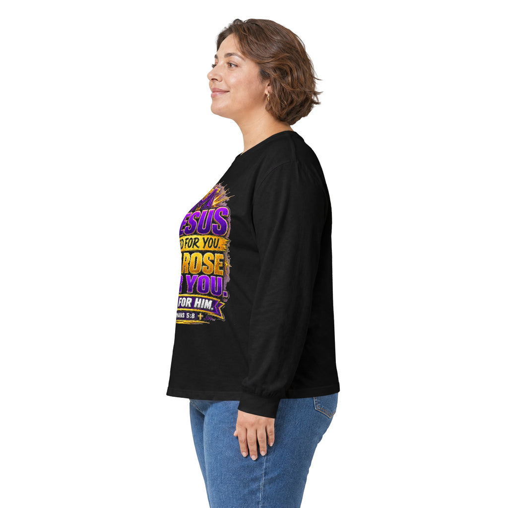 Jesus Died for You, He Rose for You — Salvation Long-Sleeve Tee