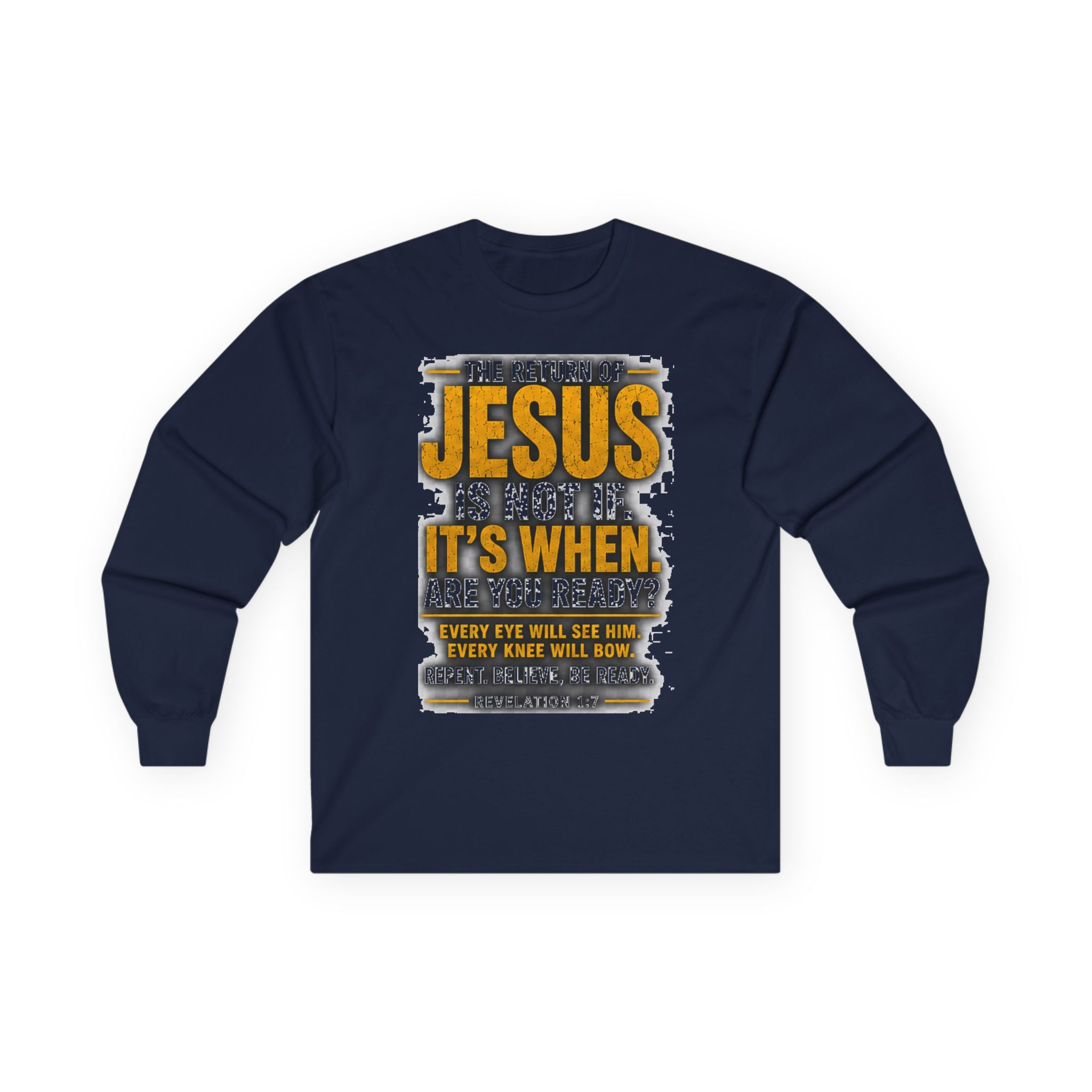 The Return of Jesus — Are You Ready? Long-Sleeve Tee