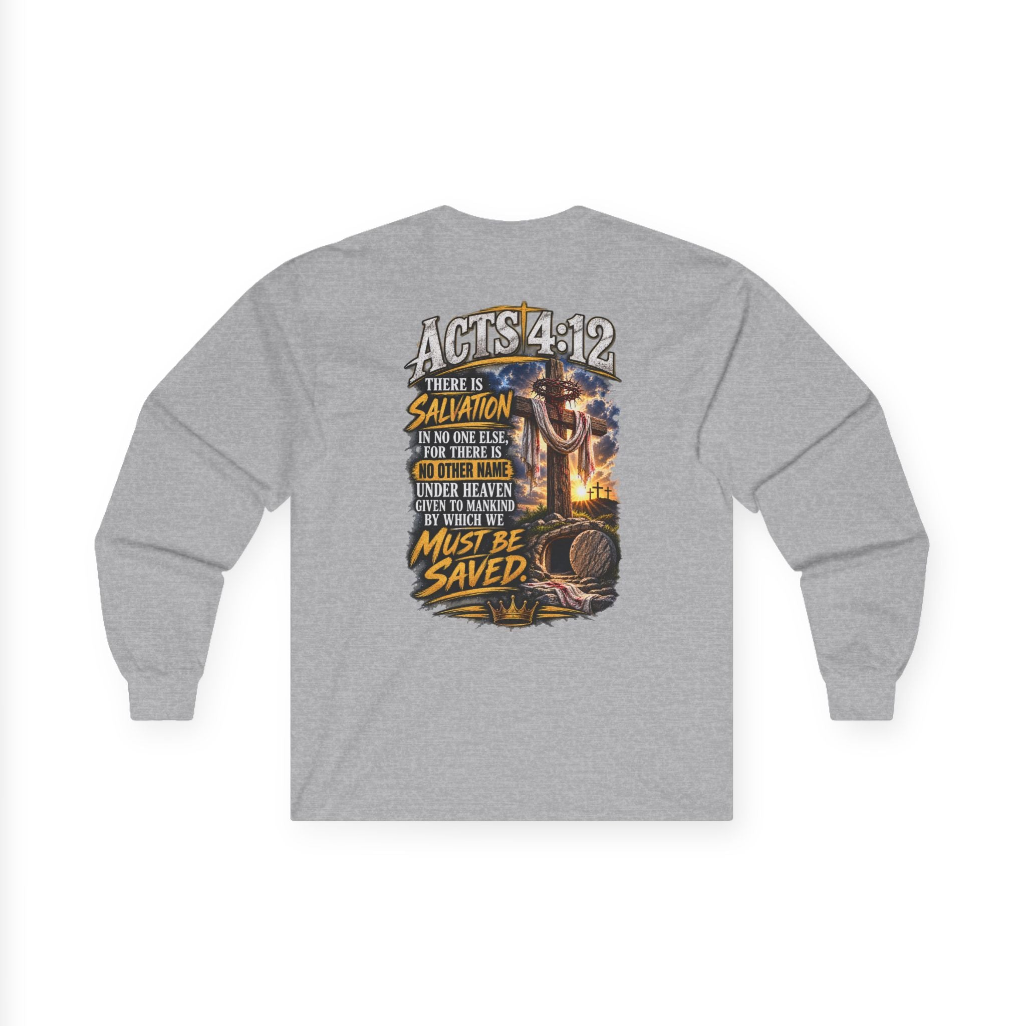 Your Sin. Trust in Jesus. — Acts 4:12 Long-Sleeve Tee
