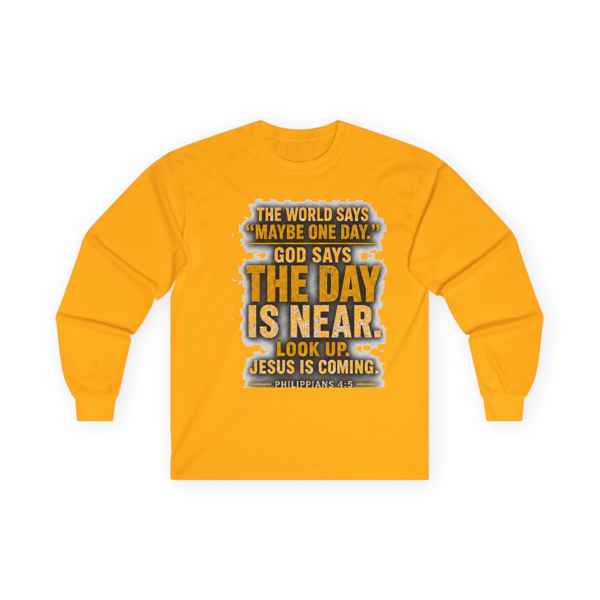 The Day Is Near — Jesus Is Coming Long-Sleeve Tee