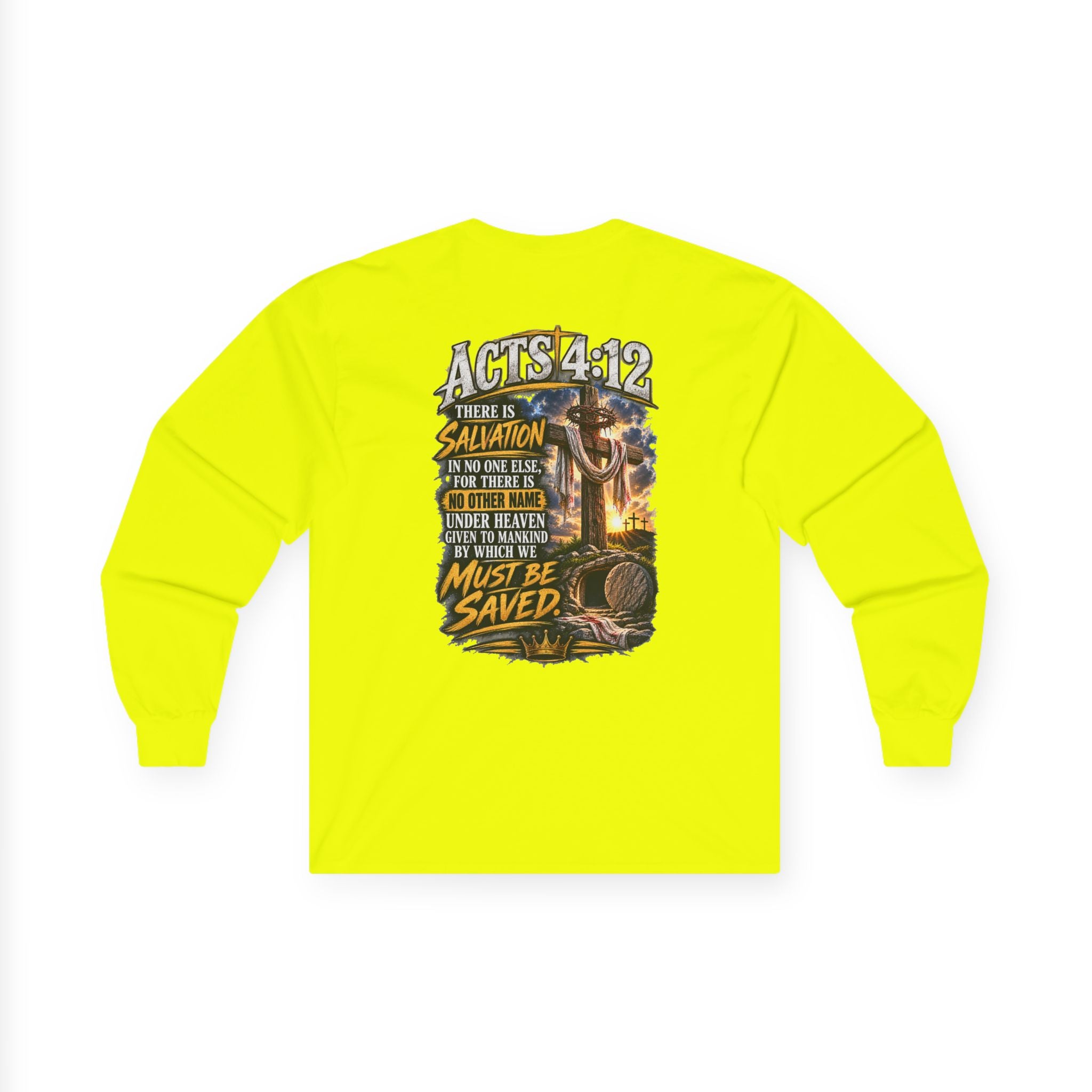 Confess & Be Saved — Acts 4:12 Long-Sleeve Tee