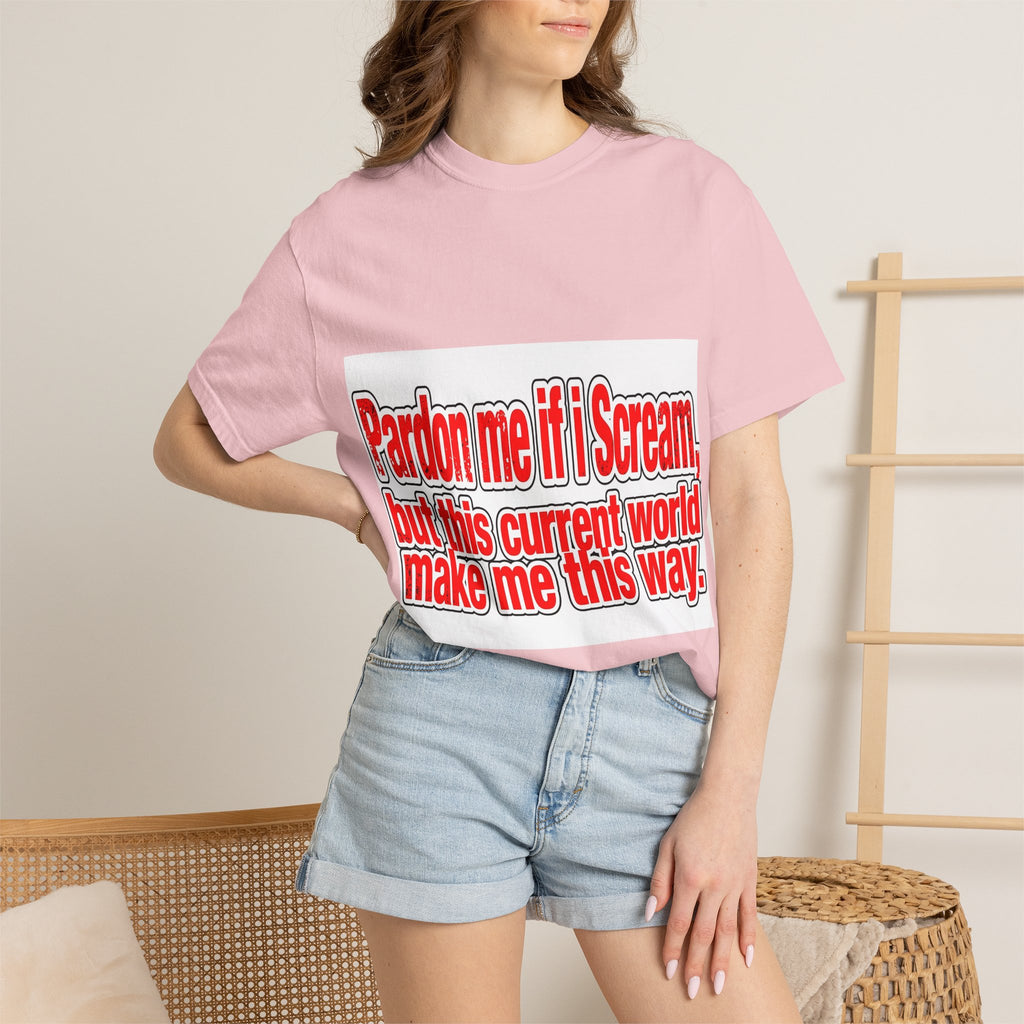 Pardon Me If I Scream — Distressed Streetwear Graphic Tee