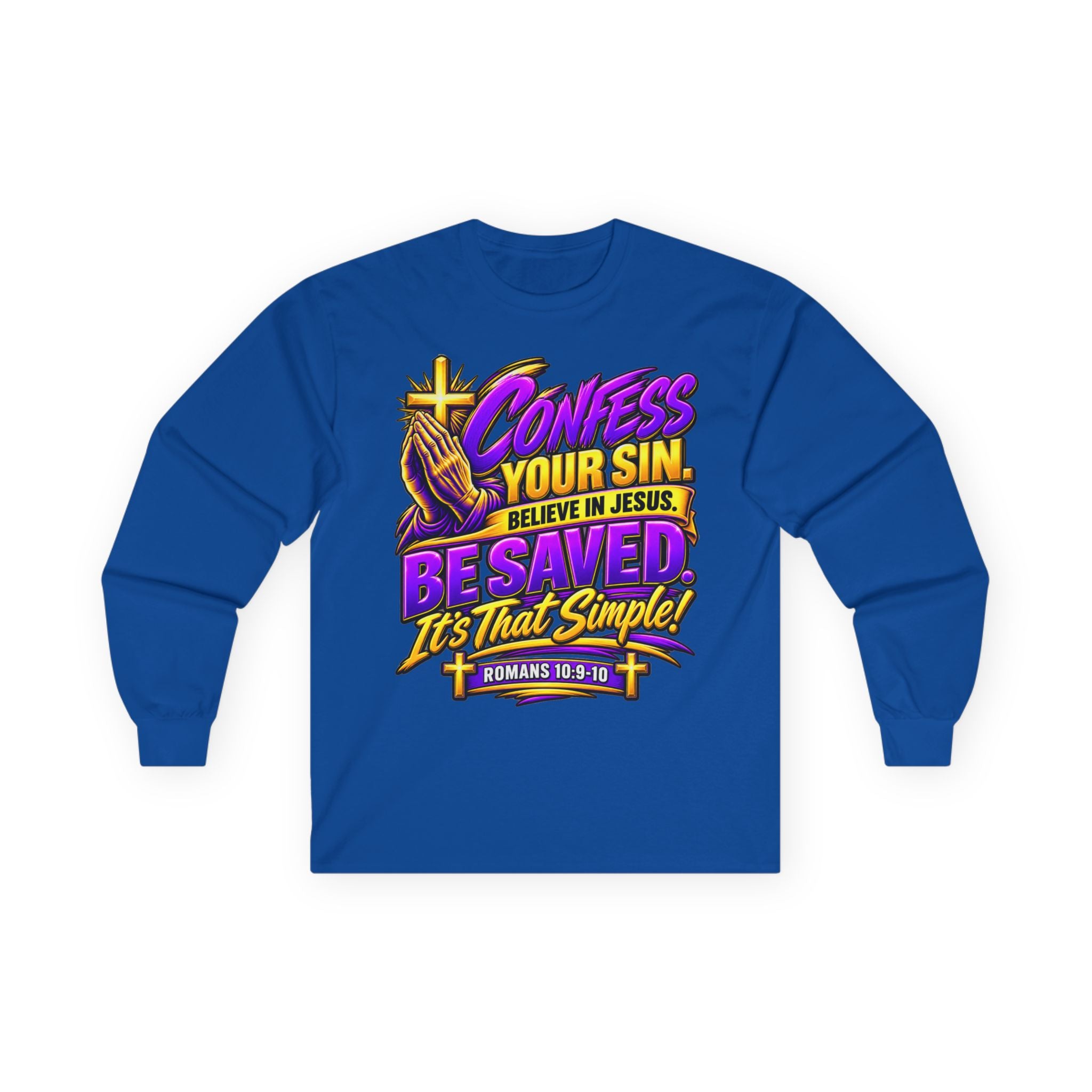 Confess & Be Saved — Acts 4:12 Long-Sleeve Tee