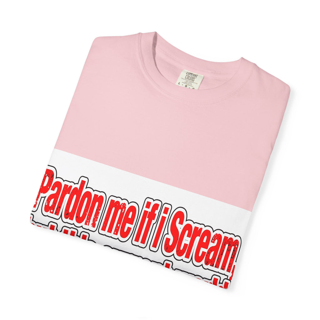 Pardon Me If I Scream — Distressed Streetwear Graphic Tee
