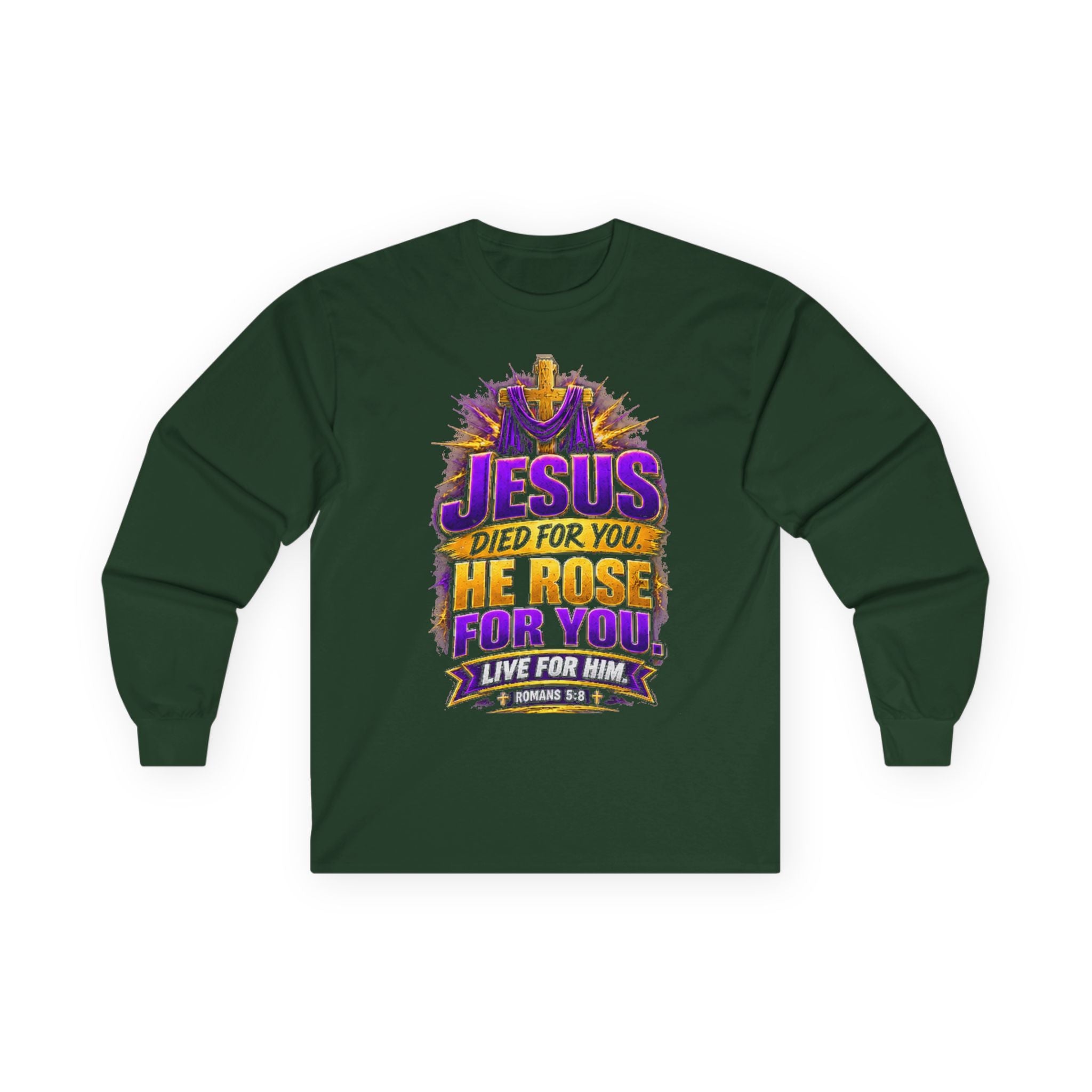 Jesus Died for You, He Rose for You — Salvation Long-Sleeve Tee