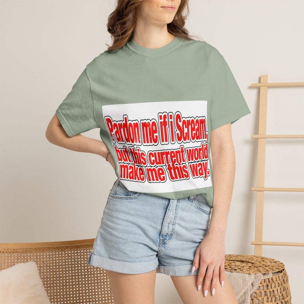 Pardon Me If I Scream — Distressed Streetwear Graphic Tee