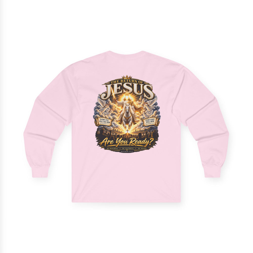 Nothing Can Stop the Return of Jesus — Long-Sleeve Tee