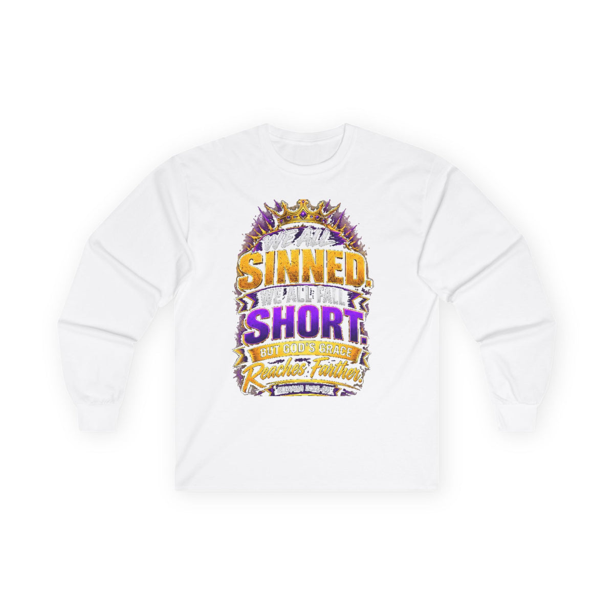 Sinned Short — Acts 4:12 Long-Sleeve Tee