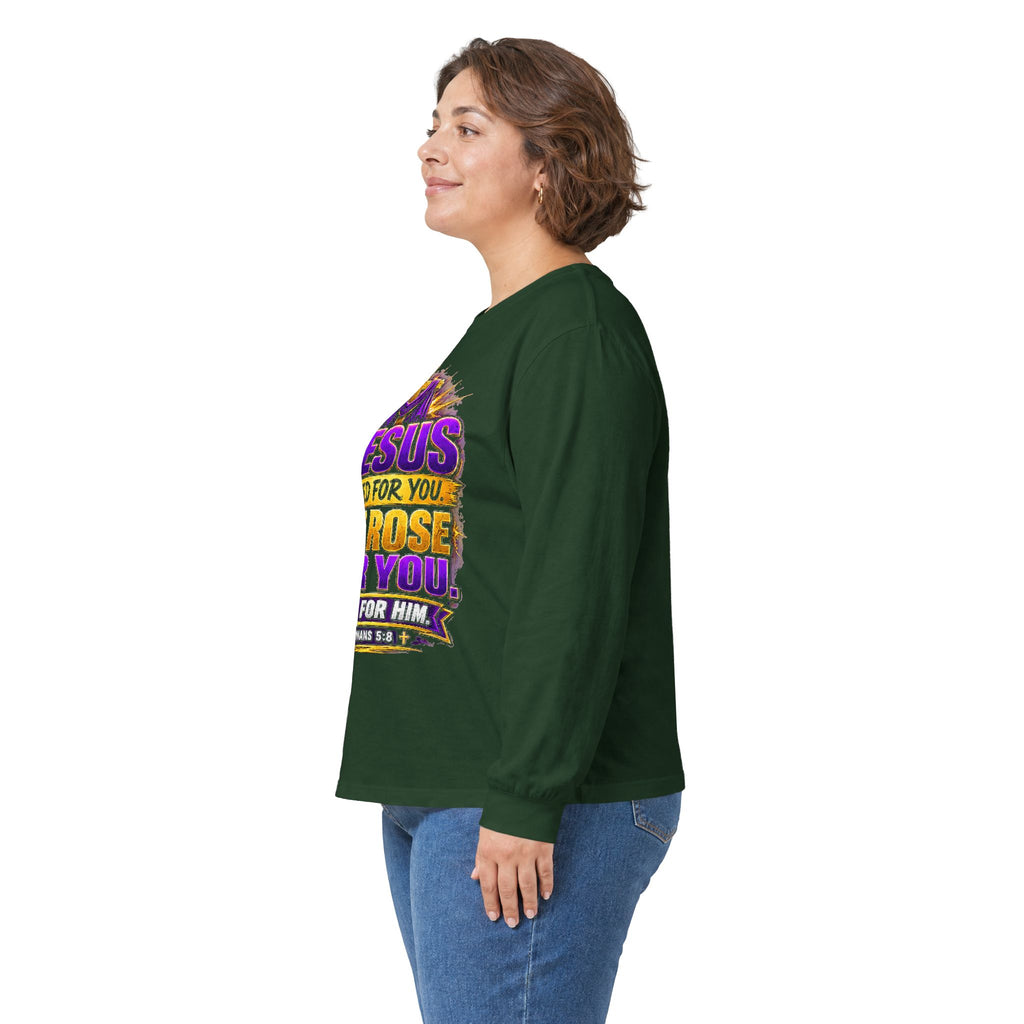 Jesus Died for You, He Rose for You — Salvation Long-Sleeve Tee