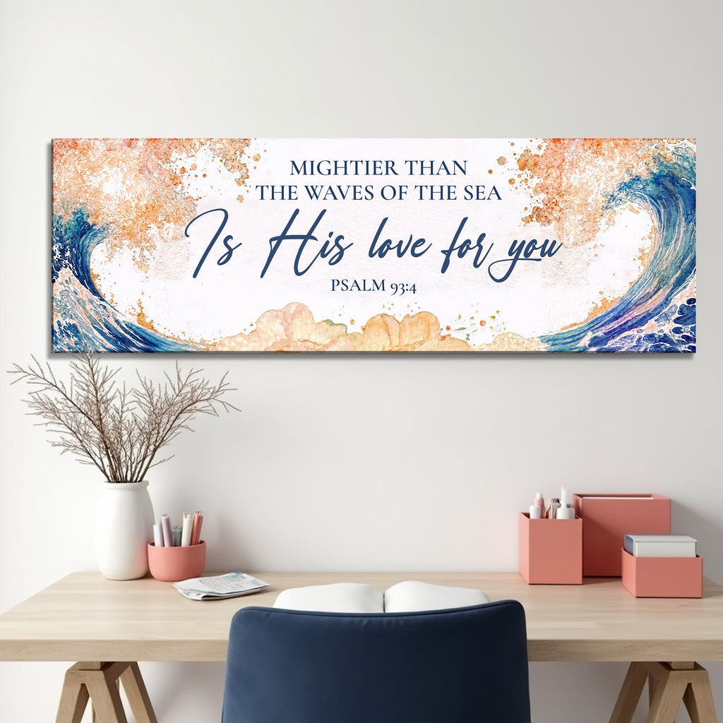 Mightier Than the Waves – Psalm 93:4 Faith Sign