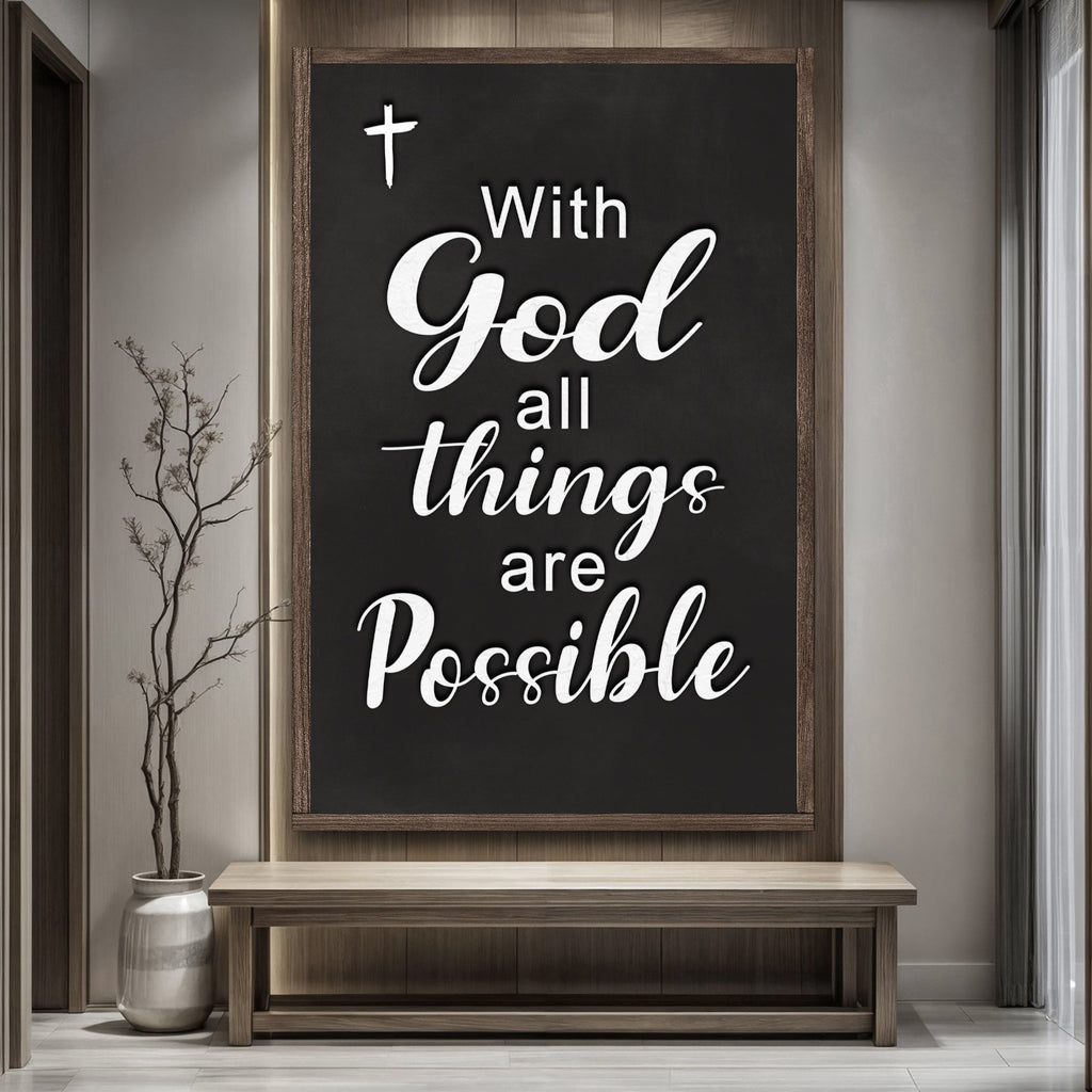 With God All Things Are Possible Faith Sign