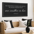 Be Completely Humble and Gentle – Ephesians 4:2 Faith Sign