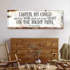 Proverbs 23:19 — Set Your Heart on the Right Path Canvas Wall Art
