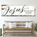 Jesus the Name Above All Names – Philippians 2:9 Faith Sign