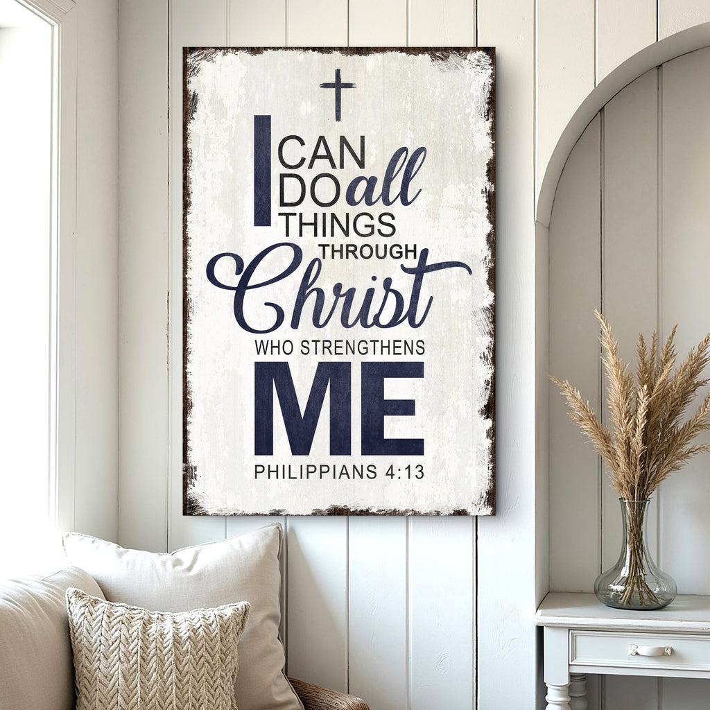 Philippians 4:13 – I Can Do All Things Through Christ Canvas Wall Art