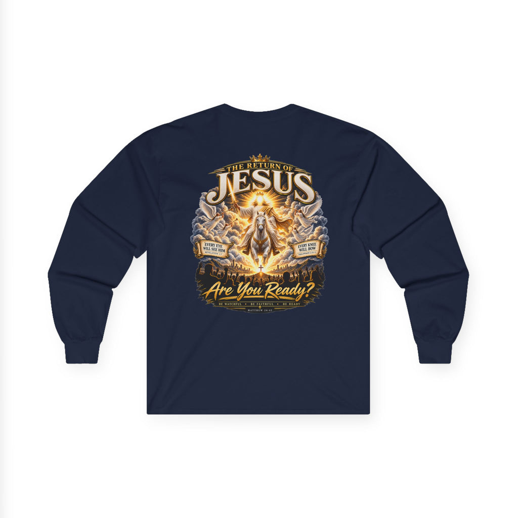 Nothing Can Stop the Return of Jesus — Long-Sleeve Tee