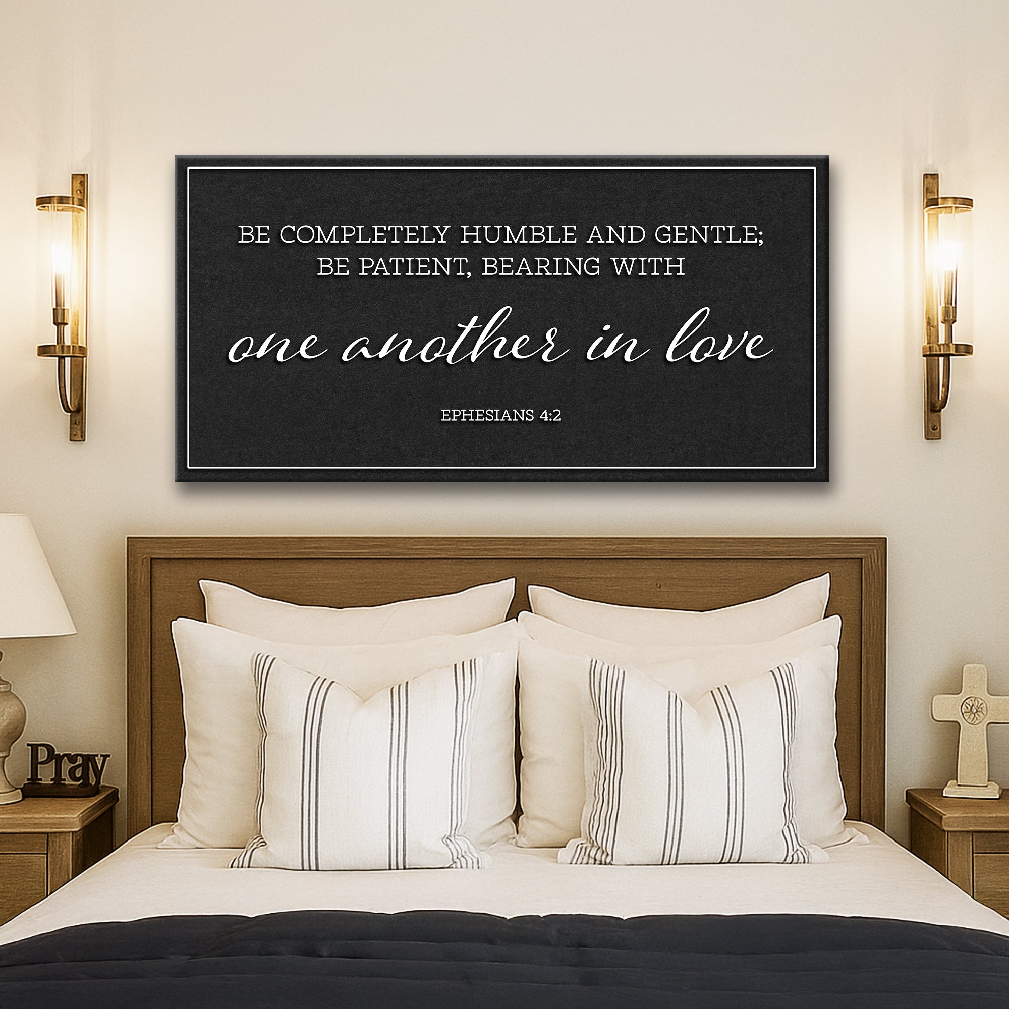 Be Completely Humble and Gentle – Ephesians 4:2 Faith Sign