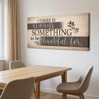 Something to Be Thankful For — Christian Canvas Wall Art