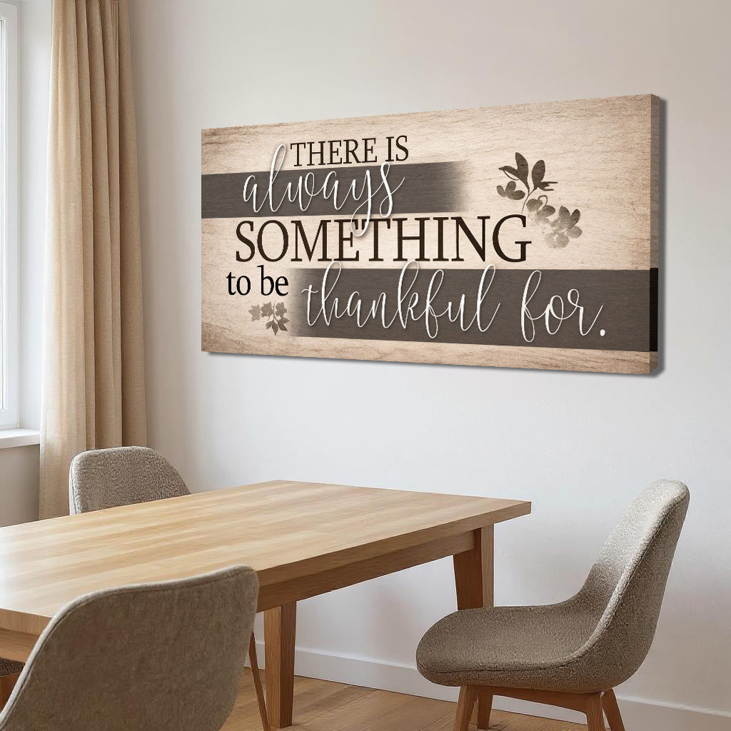 Something to Be Thankful For Christian Canvas Wall Art