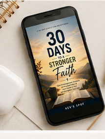 30 Days to a Stronger Faith devotional on a phone