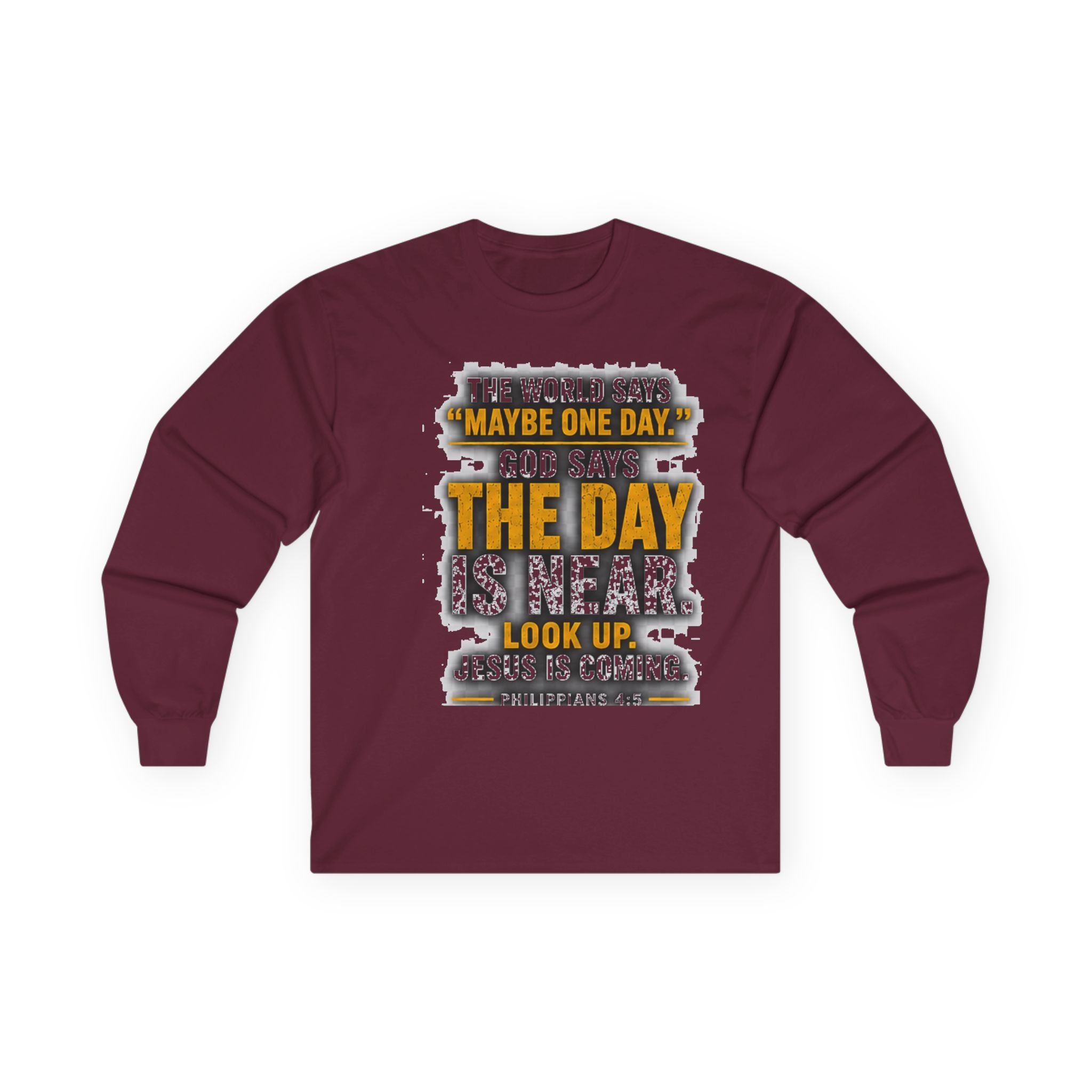 The Day Is Near — Jesus Is Coming Long-Sleeve Tee