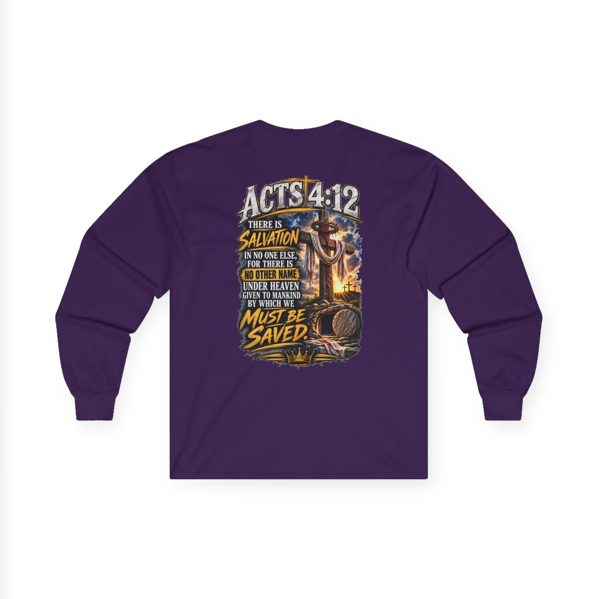 Your Sin. Trust in Jesus. — Acts 4:12 Long-Sleeve Tee
