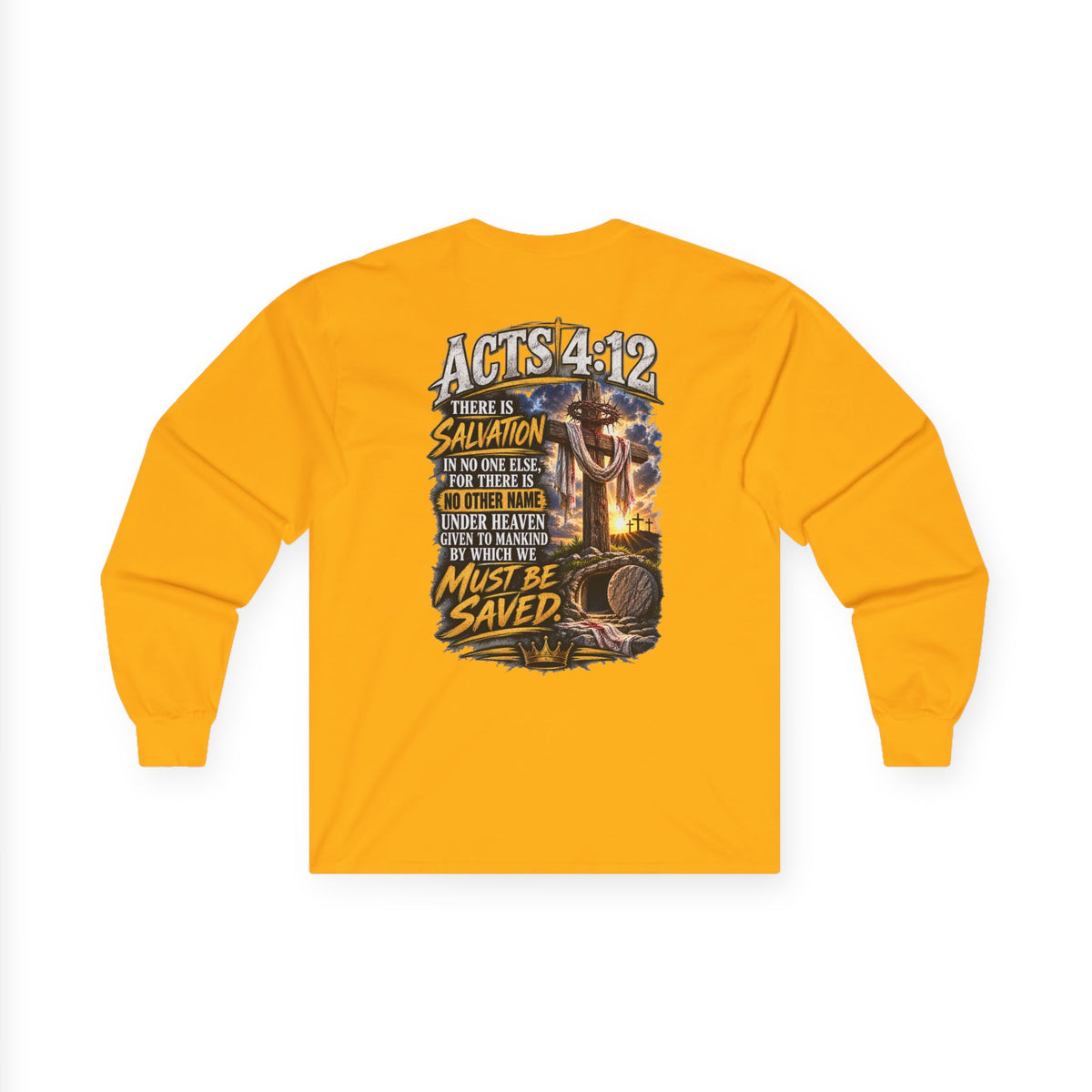 Salvation Is a Gift Through Jesus — Acts 4:12 Long-Sleeve Tee