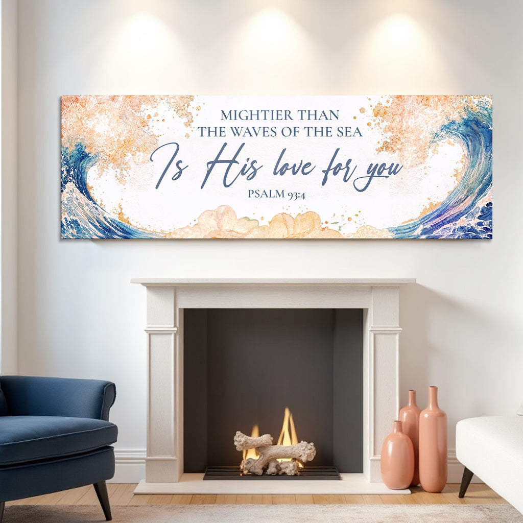Mightier Than the Waves – Psalm 93:4 Faith Sign