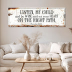 Proverbs 23:19 — Set Your Heart on the Right Path Canvas Wall Art